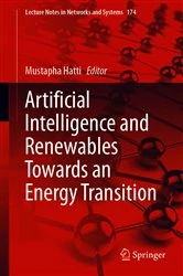 Book cover of Artificial Intelligence and Renewables Towards an Energy Transition by Mustapha Hatti