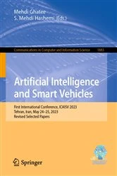 Book cover of Artificial Intelligence and Smart Vehicles by Mehdi Ghatee
