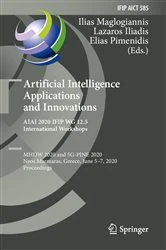 Book cover of Artificial Intelligence Applications and Innovations. AIAI 2020 IFIP WG 12.5 International Workshops by Ilias Maglogiannis