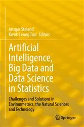 Book cover of Artificial Intelligence, Big Data and Data Science in Statistics by Ansgar Steland