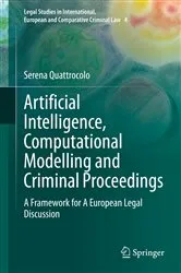Book cover of Artificial Intelligence, Computational Modelling and Criminal Proceedings by Unknown