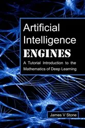 Book cover of Artificial Intelligence Engines by James V Stone