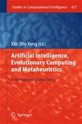 Book cover of Artificial Intelligence, Evolutionary Computing and Metaheuristics by Xin-She Yang