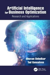 Book cover of Artificial Intelligence for Business Optimization by Bhuvan Unhelkar