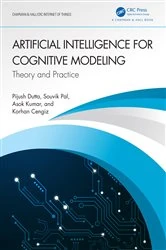Book cover of Artificial Intelligence for Cognitive Modeling by Pijush Dutta