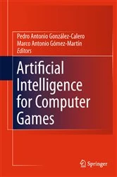 Book cover of Artificial Intelligence for Computer Games by Pedro Antonio González-Calero
