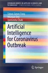 Book cover of Artificial Intelligence for Coronavirus Outbreak by Simon James Fong