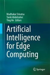 Book cover of Artificial Intelligence for Edge Computing by Mudhakar Srivatsa