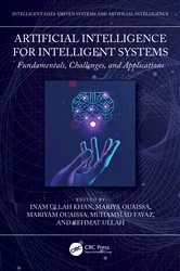 Book cover of Artificial Intelligence for Intelligent Systems by Inam Ullah Khan