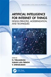 Book cover of Artificial Intelligence for Internet of Things by N. Thillaiarasu