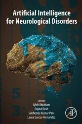 Book cover of Artificial Intelligence for Neurological Disorders by Ajith Abraham PhD