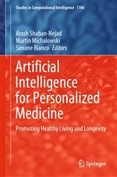 Book cover of Artificial Intelligence for Personalized Medicine by Arash Shaban-Nejad