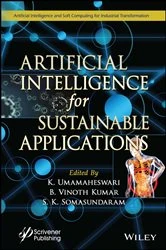 Book cover of Artificial Intelligence for Sustainable Applications by K. Umamaheswari