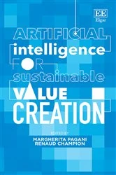 Book cover of Artificial Intelligence for Sustainable Value Creation by Margherita Pagani