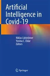 Book cover of Artificial Intelligence in Covid-19 by Niklas Lidströmer