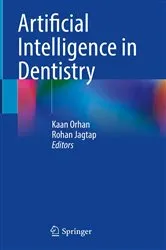 Book cover of Artificial Intelligence in Dentistry by Kaan Orhan