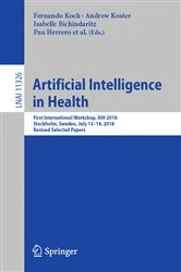 Book cover of Artificial Intelligence in Health by Fernando Koch