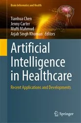 Book cover of Artificial Intelligence in Healthcare by Gourav Bathla