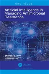 Book cover of Artificial Intelligence in Managing Antimicrobial Resistance by Ramendra Pati Pandey