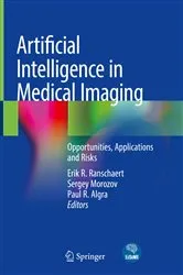 Book cover of Artificial Intelligence in Medical Imaging by Erik R. Ranschaert