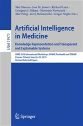 Book cover of Artificial Intelligence in Medicine: Knowledge Representation and Transparent and Explainable Systems by Mar Marcos