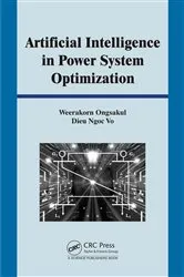 Book cover of Artificial Intelligence in Power System Optimization by Weerakorn Ongsakul