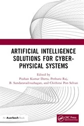 Book cover of Artificial Intelligence Solutions for Cyber-Physical Systems by Pushan Kumar Dutta