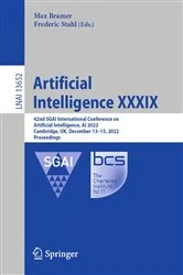 Book cover of Artificial Intelligence XXXIX by Max Bramer