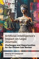 Book cover of Artificial Intelligence’s Impact on Legal Journals / Incidence de l’intelligence artificielle sur les revues de droit by Unknown