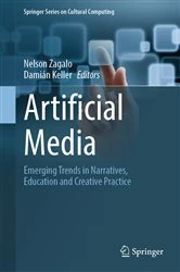 Book cover of Artificial Media by Nelson Zagalo