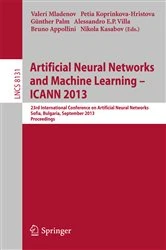 Book cover of Artificial Neural Networks and Machine Learning -- ICANN 2013 by Valeri Mladenov
