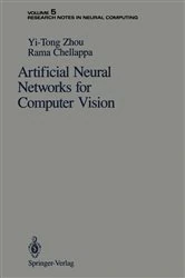 Book cover of Artificial Neural Networks for Computer Vision by Yi-Tong Zhou