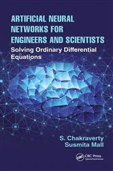 Book cover of Artificial Neural Networks for Engineers and Scientists by S. Chakraverty