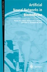 Book cover of Artificial Neural Networks in Biomedicine by Paulo J.G. Lisboa