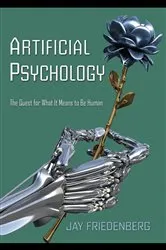 Book cover of Artificial Psychology by James A. Crowder