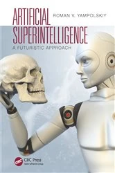 Book cover of Artificial Superintelligence by Roman V. Yampolskiy