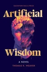 Book cover of Artificial Wisdom by N/A