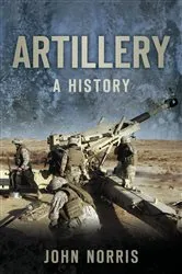 Book cover of Artillery by John Norris