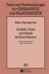 Book cover of Artistik, Ironie und Gewalt bei Knut Hamsun by Thomas Fechner-Smarsly