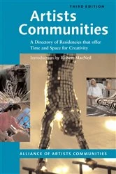 Book cover of Artists Communities by The Alliance of Artists' Communities