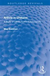 Book cover of Artists in Uniform by Max Eastman