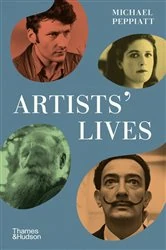 Book cover of Artists' Lives by Michael Peppiatt