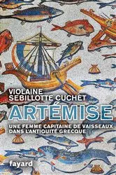 Book cover of Artémise, une femme capitaine de vaisseaux en Grèce antique by Unknown