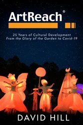 Book cover of ArtReach - 25 Years of Cultural Development by David Hill