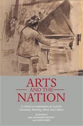 Book cover of Arts and the Nation by Alan Riach