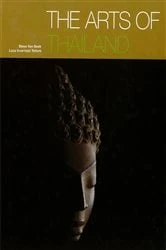 Book cover of Arts of Thailand by Steve Van Beek