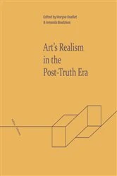 Book cover of Art's Realism in the Post-Truth Era by Maryse Ouellet