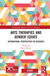 Book cover of Arts Therapies and Gender Issues by Susan Hogan