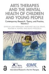 Book cover of Arts Therapies and the Mental Health of Children and Young People by Uwe Herrmann