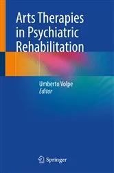 Book cover of Arts Therapies in Psychiatric Rehabilitation by Umberto Volpe